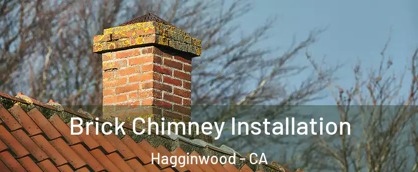 Brick Chimney Installation Hagginwood - CA