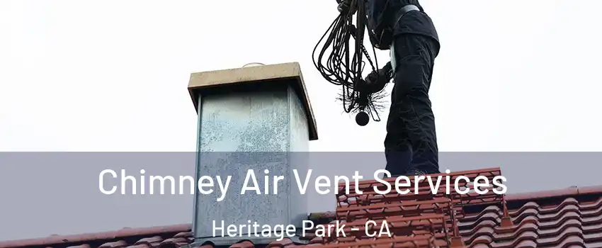 Chimney Air Vent Services Heritage Park - CA