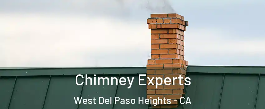 Chimney Experts West Del Paso Heights - CA