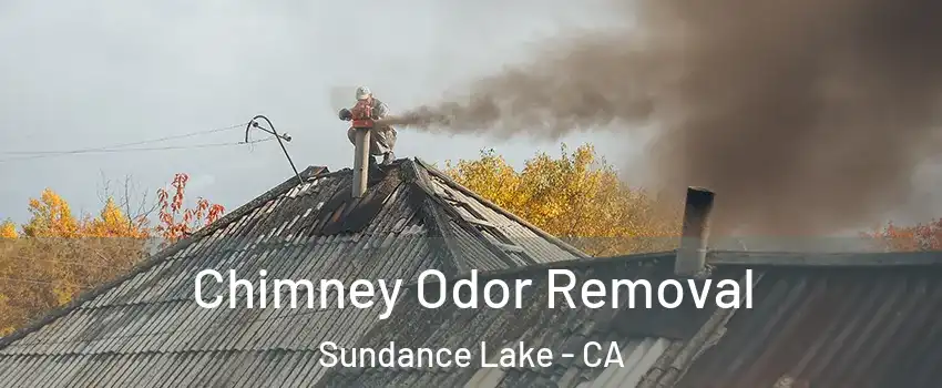 Chimney Odor Removal Sundance Lake - CA