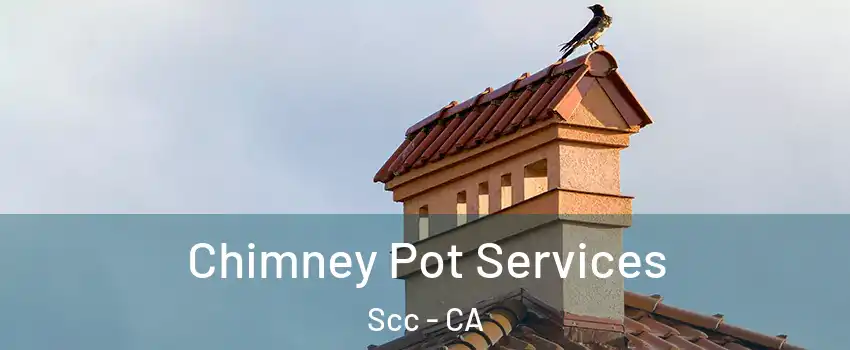 Chimney Pot Services Scc - CA