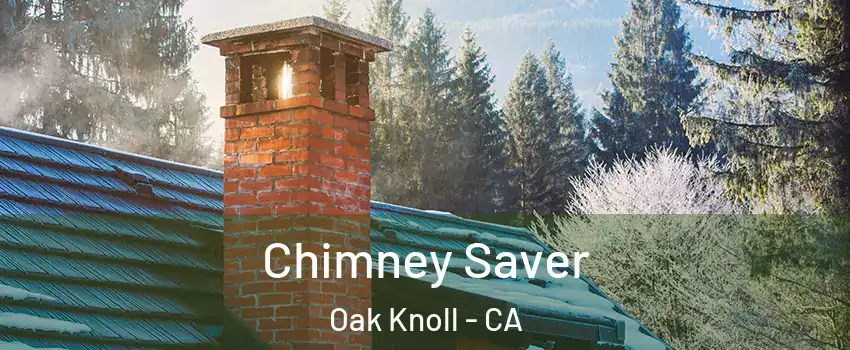 Chimney Saver Oak Knoll - CA