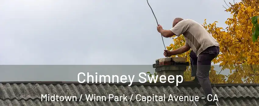 Chimney Sweep Midtown / Winn Park / Capital Avenue - CA