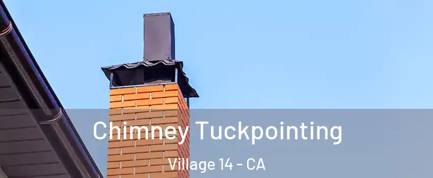 Chimney Tuckpointing Village 14 - CA