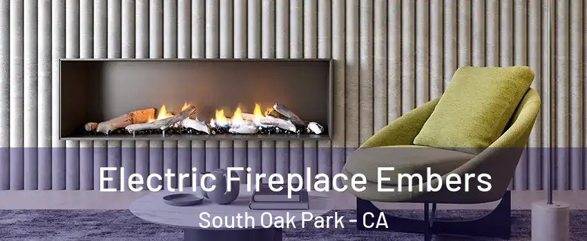 Electric Fireplace Embers South Oak Park - CA