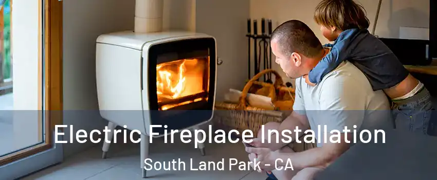 Electric Fireplace Installation South Land Park - CA