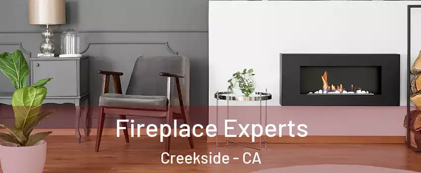 Fireplace Experts Creekside - CA