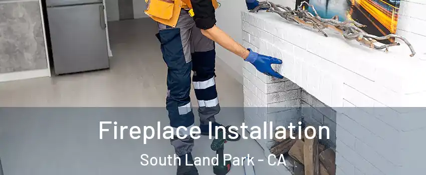 Fireplace Installation South Land Park - CA