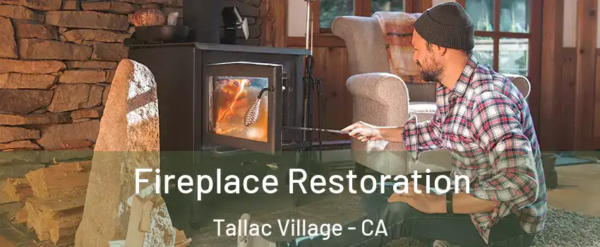 Fireplace Restoration Tallac Village - CA