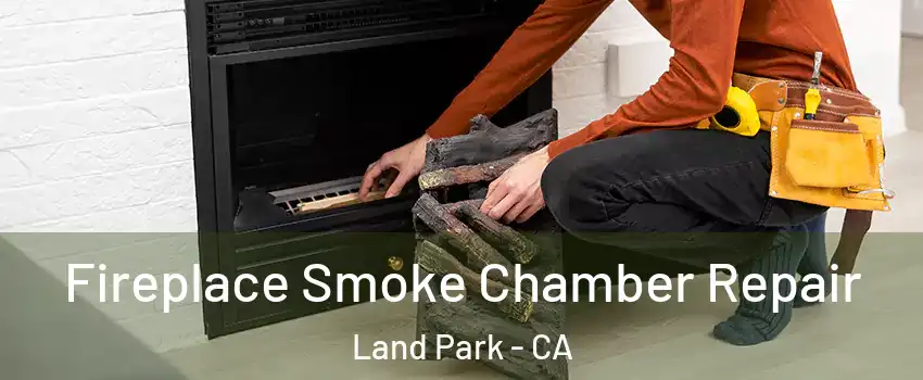 Fireplace Smoke Chamber Repair Land Park - CA