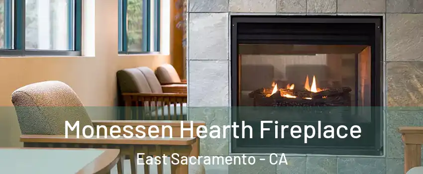 Monessen Hearth Fireplace East Sacramento - CA