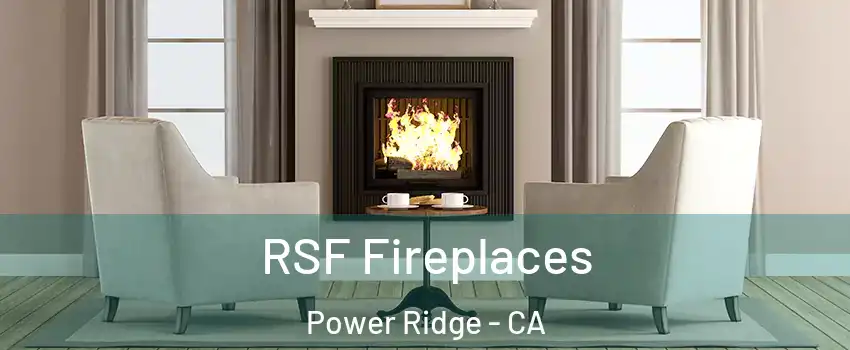 RSF Fireplaces Power Ridge - CA