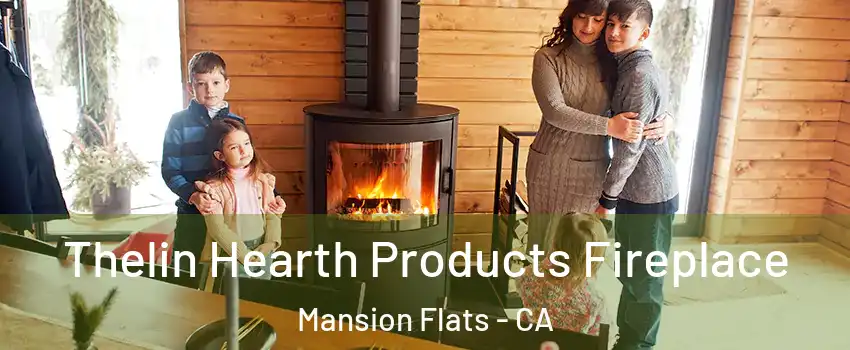 Thelin Hearth Products Fireplace Mansion Flats - CA